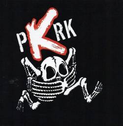 PKRK : Y'a Pas d'Raison